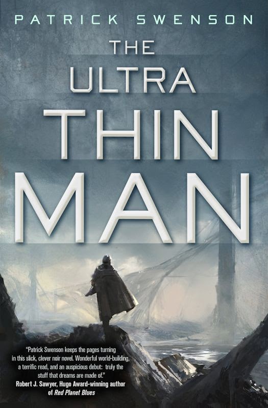 Interview with Patrick Swenson, author of The Ultra Thin Man - August 14, 2014