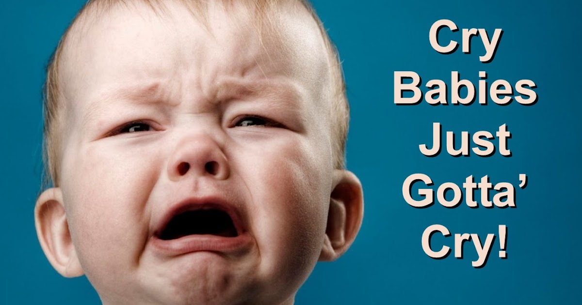 Living in the Peace Zone Are You a Cry Baby?