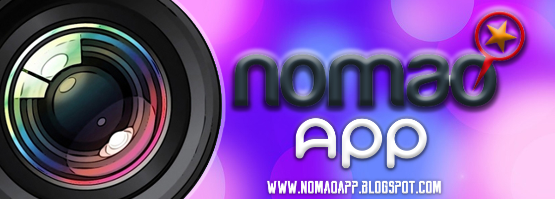 Nomao Camera Application For Android Nomao Camera App Download For Android And iOS 2017 Latest Version
