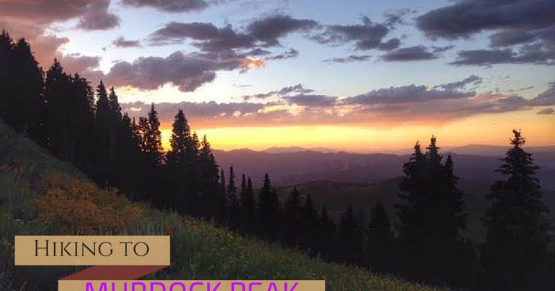 Girl on a Hike: Hiking to Murdock Peak