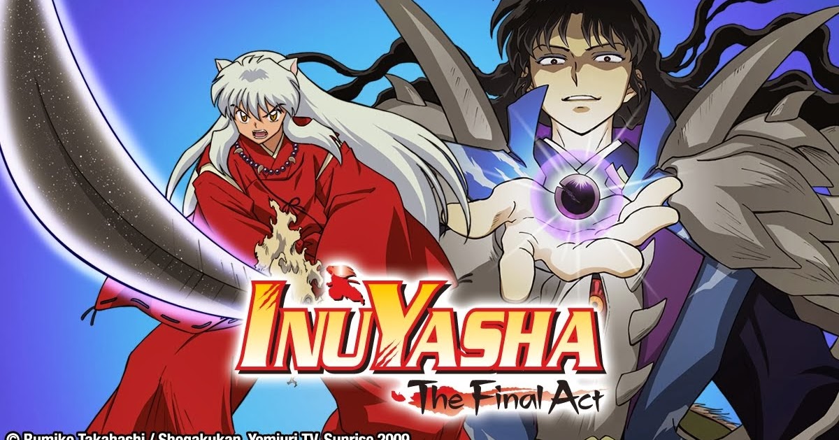 Download Anime Inuyasha Batch Sub Indo Mp 4 - Anime Gird