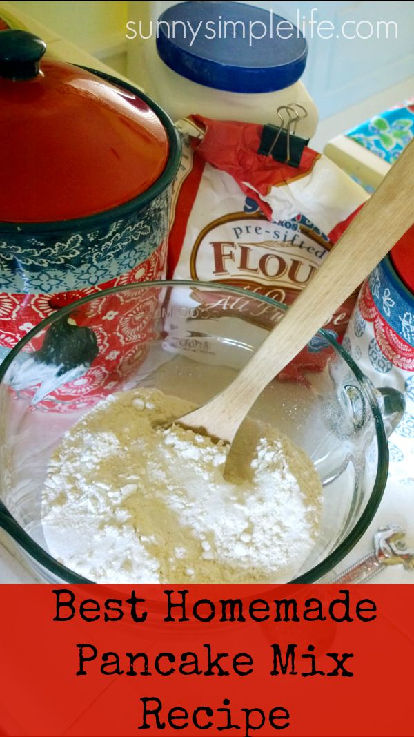 Sunny Simple Life Best Homemade Pancake Mix Recipe