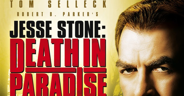 Jesse Stone : Meurtre à Paradise 2006 Happyotter: JESSE STONE: DEATH IN PARADISE (2006)