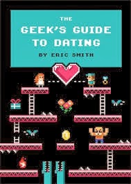 The Geek's Guide to Dating (Review)