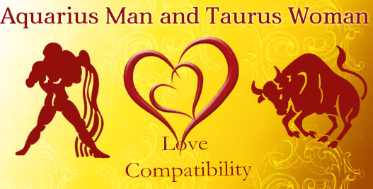 Love Compatibility – Aquarius Man & Taurus Woman | Our astrology blog ...