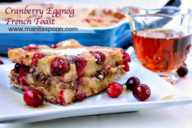 With sweet and creamy eggnog, tangy cranberries and crunchy pecans - this MAKE AHEAD Cranberry Eggnog French Toast Casserole is the perfect breakfast or brunch dish for Christmas, New Year and beyond! | manilaspoon.com