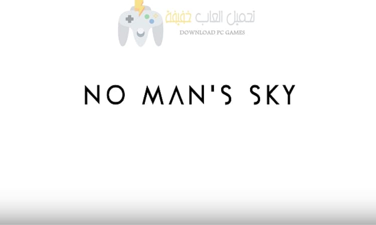 تحميل لعبة No Man's Sky الاصدار الاخير للكمبيوتر برابط مباشر