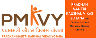 Pradhan Mantri Kaushal Vikas Yojana Pradhan+Mantri+Kaushal+Vikas+Yojana
