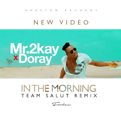 000 Mr 2Kay premieres beach themed visuals for hit single