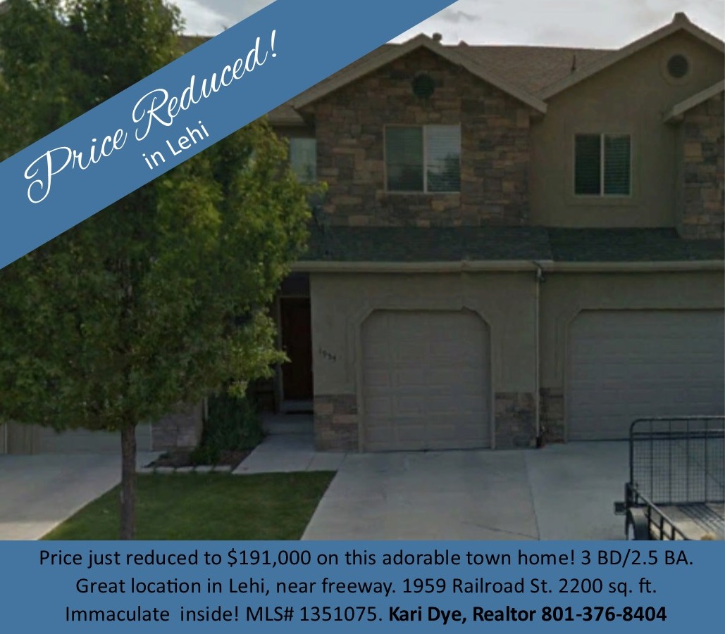 Kari Dye, Utah Realtor Price reduced in Lehi!
