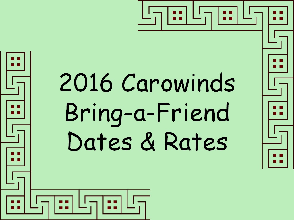 Love 2 Travel With Kids: 2016 Carowinds Bring a Friend Dates and Rates Love 2 Travel With Kids: 2016 Carowinds Bring a Friend Dates and Rates