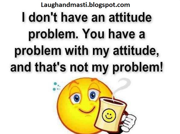 Looking For Attitude Jokes Funny Funny Jokes Attitude Jokes In Hind Attitude Jokes Status Attitude Jokes Status In Hindi Attitude Jokes For Facebook Looking For Attitude Jokes Funny Funny Jokes Attitude Jokes In Hind Attitude Jokes Status Attitude Jokes Status In Hindi Attitude Jokes For Facebook
