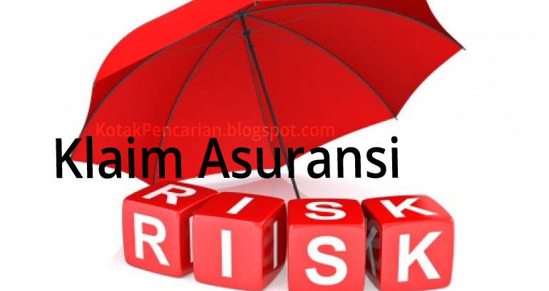 Pengertian klaim asuransi