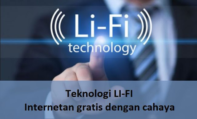 Teknologi LI-FI Internetan gratis dengan cahaya