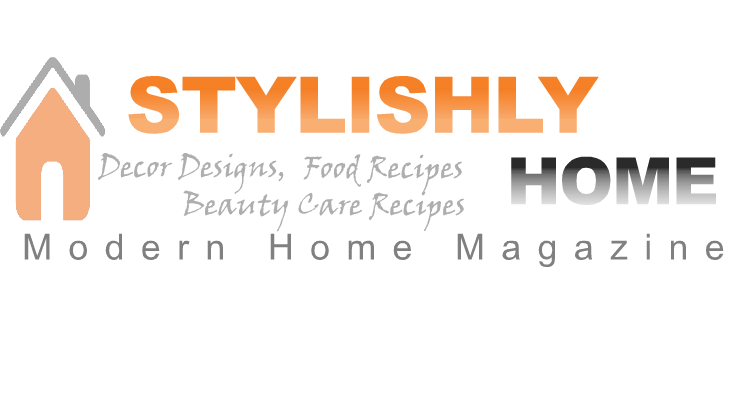 Stylish Home Decors, Food Recipes, Beauty Care Recipes