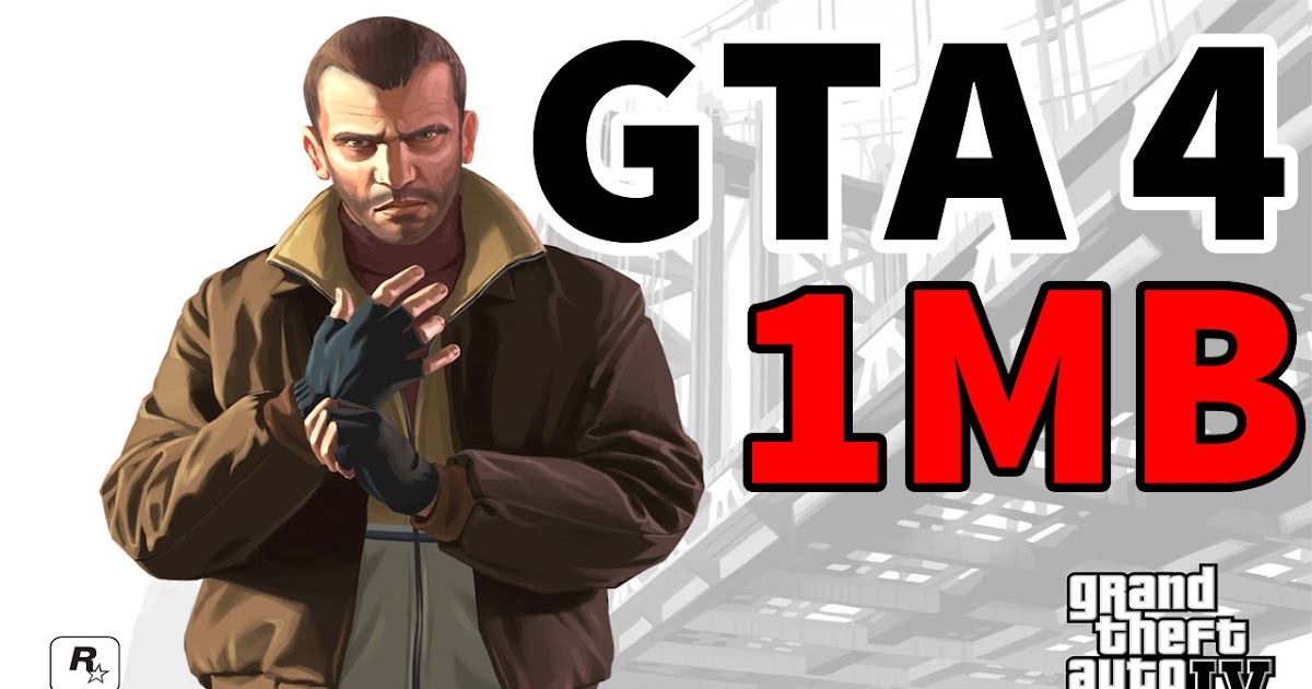 Download GTA 4 in 1MB Highly Compressed Game For PC Million PC Games