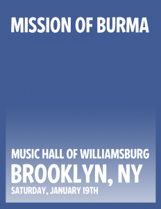 Mission of Burma and The Static Jacks Play Music Hall of Williamsburg on Jan. 19th