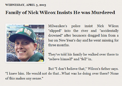 Family of Nick Wilcox believes he was slain