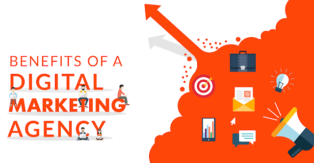 benefits of digital marketing agency