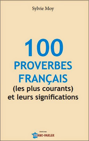   100  proverbes de français 100+proverbes