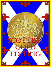 Scottish Gold Editing