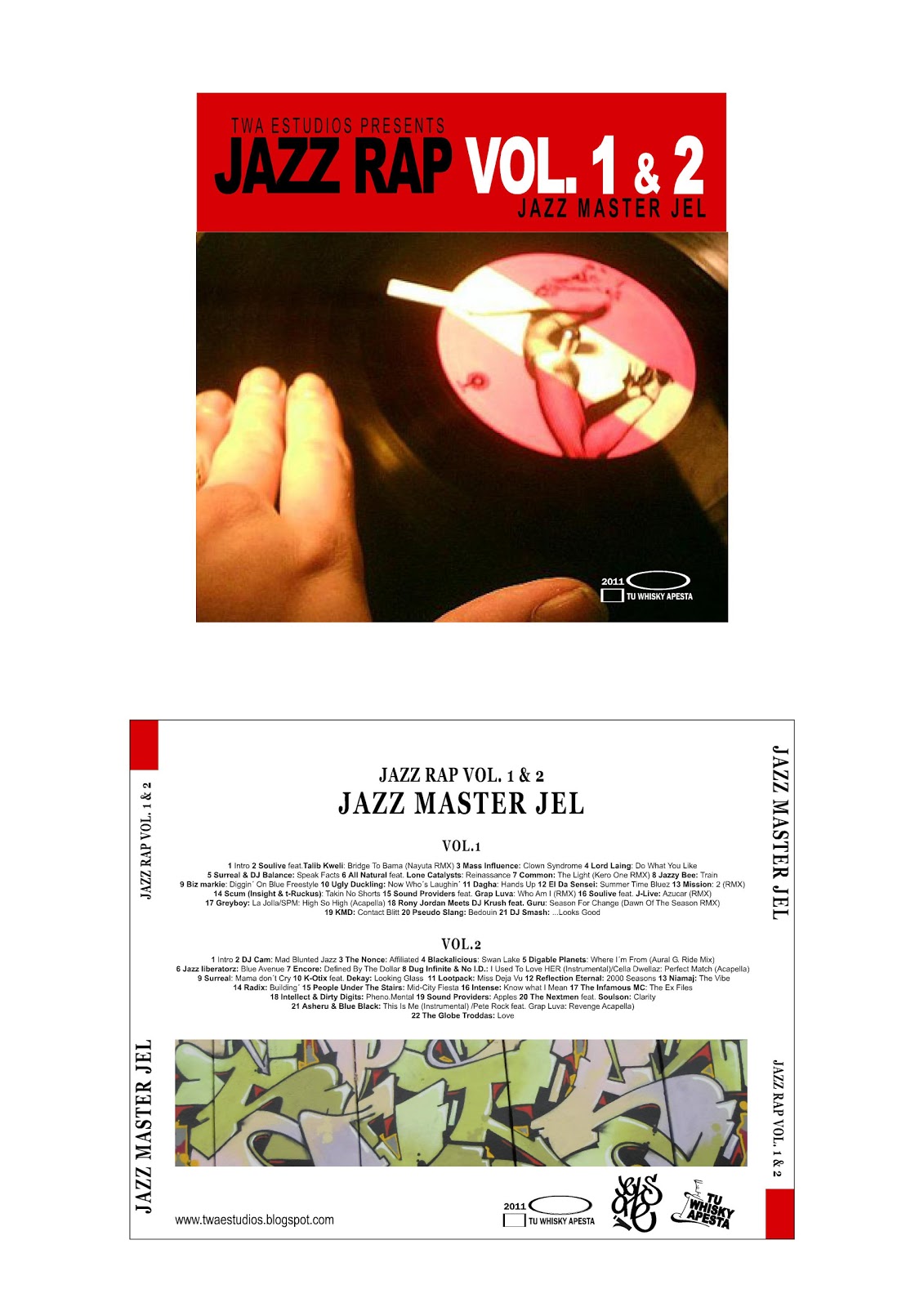 TU WHISKY APESTA HIP HOP JAZZ RAP Vol 1 & 2 Mixtapes!!!!!!