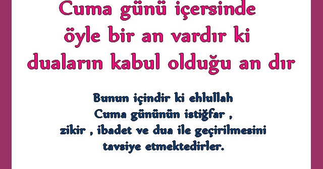 ŞİFA AYETLERİ VE DUALARI: Cuma günü içersinde öyle bir an vardır ki
