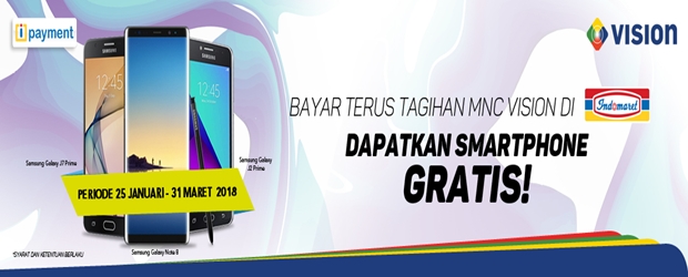 Bayar Tagihan MNC Vision di Indomaret Gratis Smartphone
