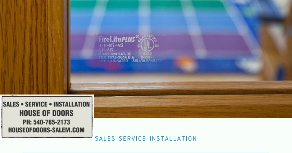Fire Rated Glazing By House Of Doors Roanoke Va