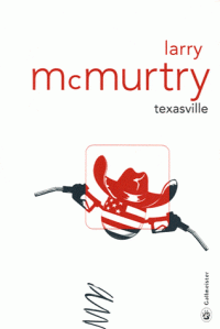 rayon Larry McMurtry, «Texasville»