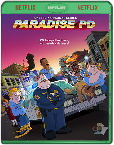 Paradise PD: Season 1 (2018) 1080p NF WEB-DL Dual Latino-Inglés [Subt. Esp] (Serie de TV. Comedia. Policíaco. Animación para adultos)