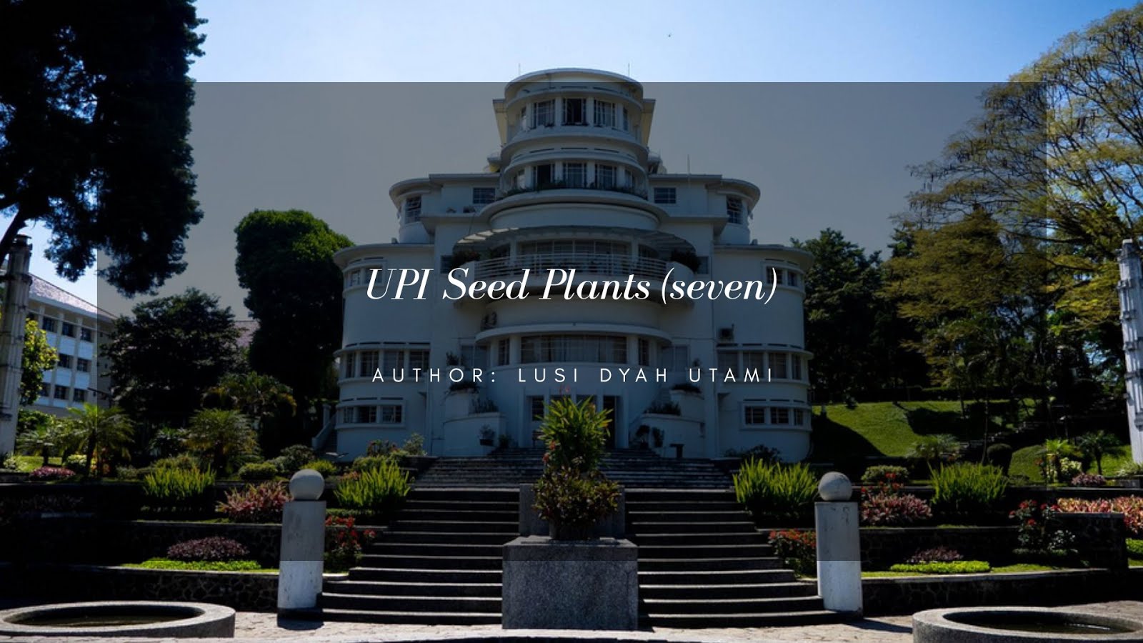 UPI Seed Plants (seven)