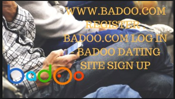 Badoo sign com in Badoo