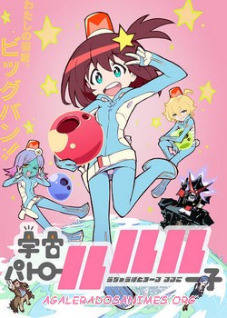 Uchuu Patrol Luluco - Episódios Uchuu Patrol Luluco episódios online legendados