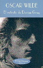 "El Retrato de Dorian Gray" Oscar Wilde
