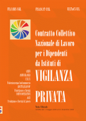 C.C.N.L. DELLA VIGILANZA PRIVATA