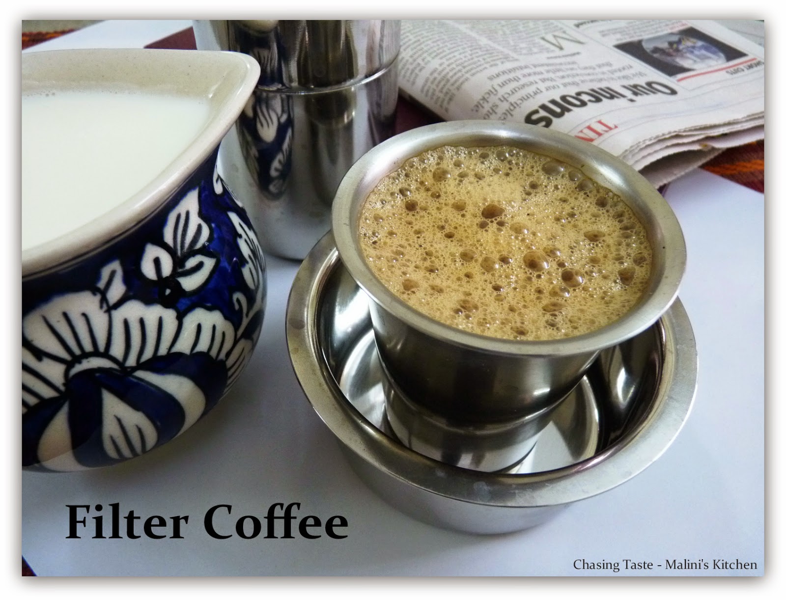 Chasing Taste Filter Coffee How to make Filter Coffee