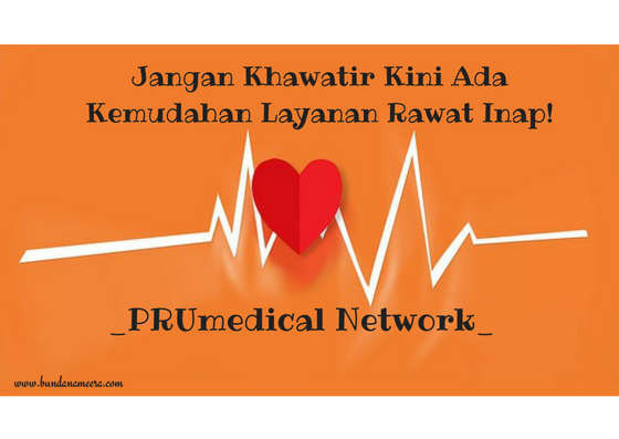 #Asuransi layanan rumah sakit #PRUmedical network #kemudahan layanan rawat inap #kesehatan #Layanan Rumah Sakit #PRUDENTIAL