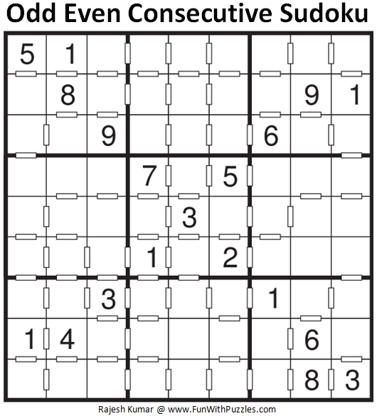 Odd Even Consecutive Sudoku (Fun With Sudoku #107)