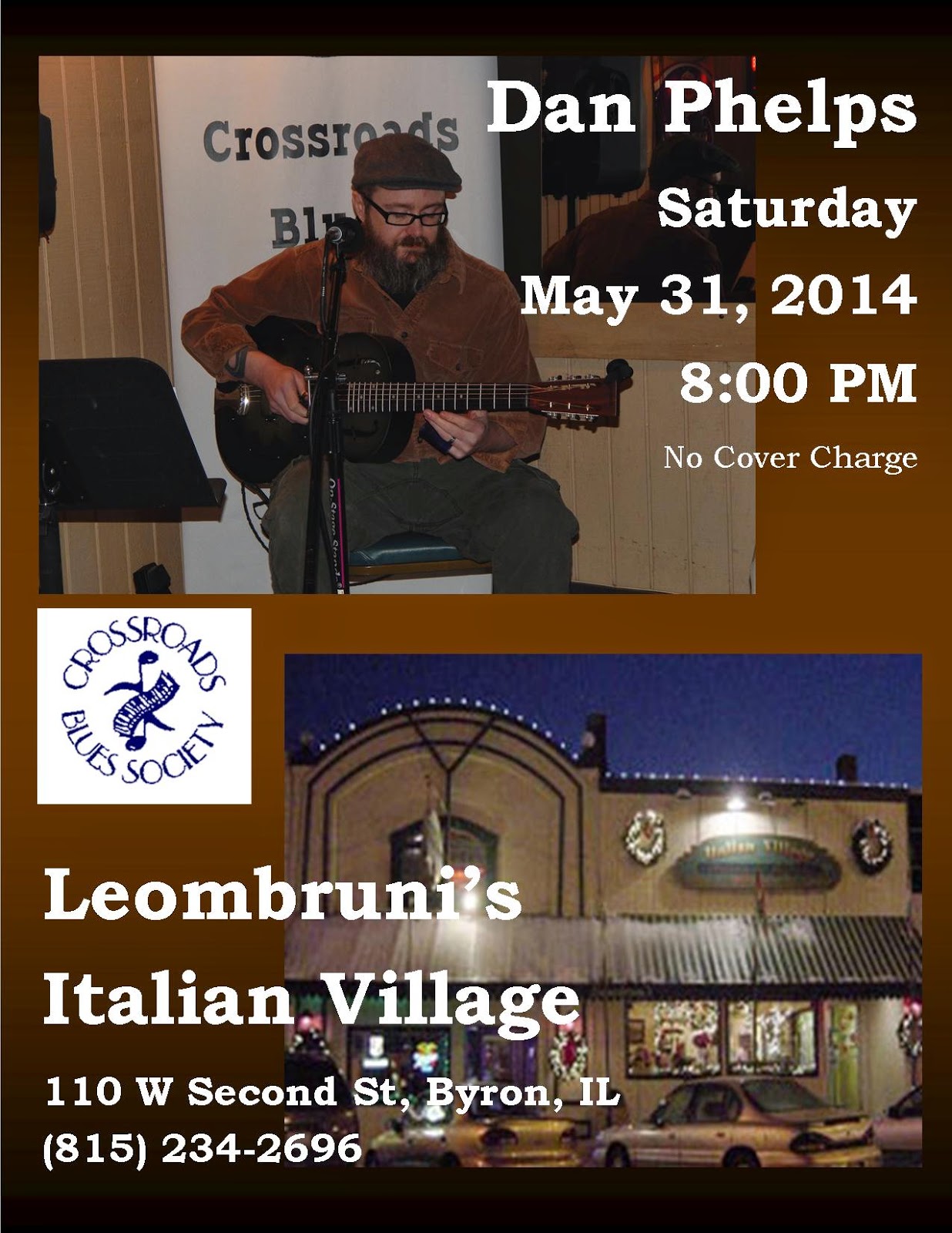 Crossroads Blues Society News Dan Phelps Returns to Leombruni's