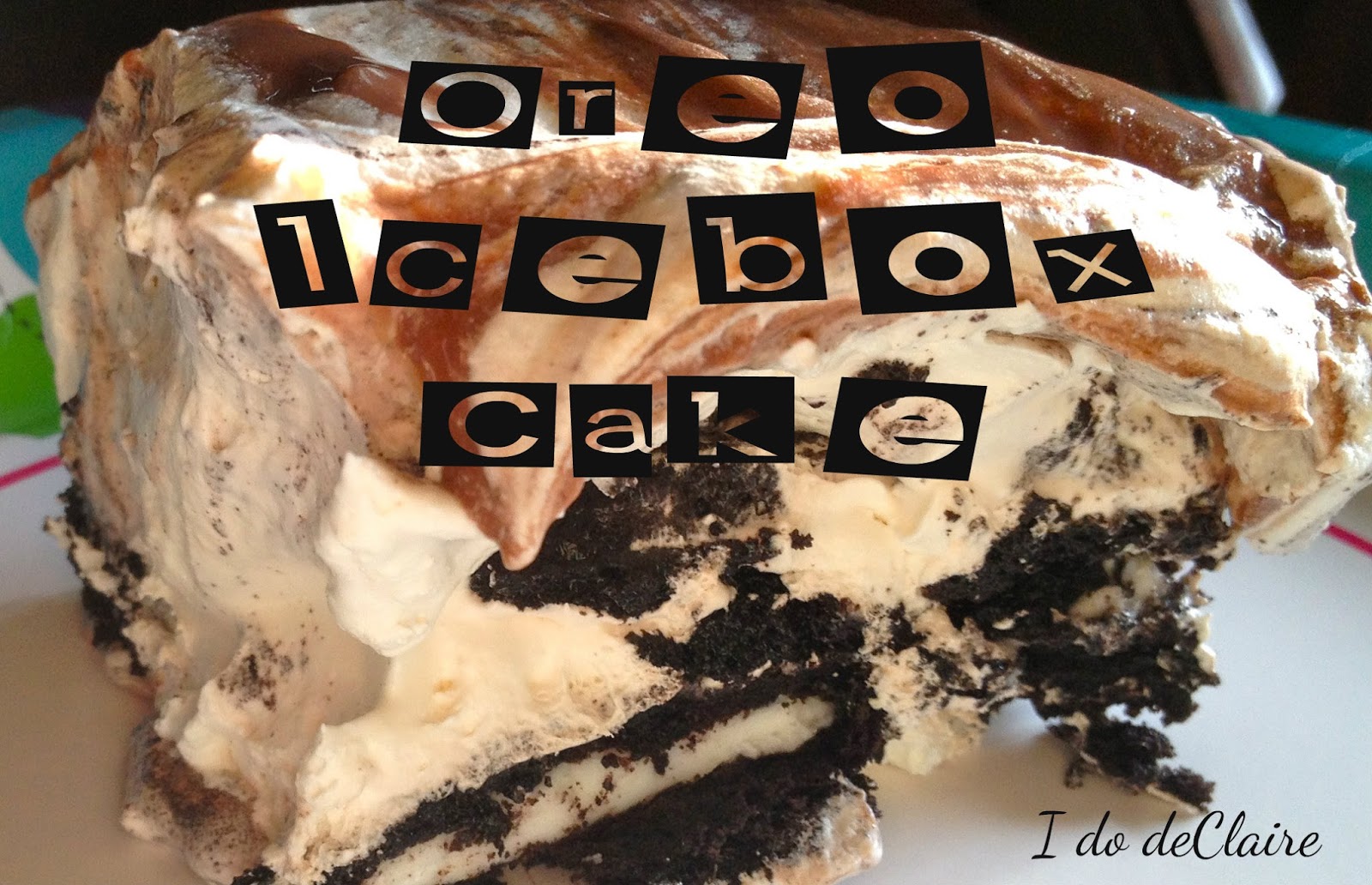 Oreo Icebox Cake (what to make with an unfunctional kitchen)