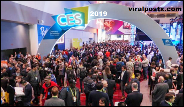 https://www.viralpostx.com/2019/01/what-will-ces-2019-take-place-in-las.html