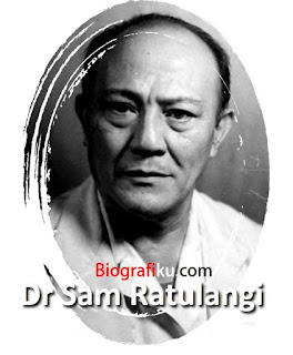 Biografi dan Profil Sam Ratulangi - Pahlawan Kemerdekaan Indonesia Biografi dan Profil Sam Ratulangi