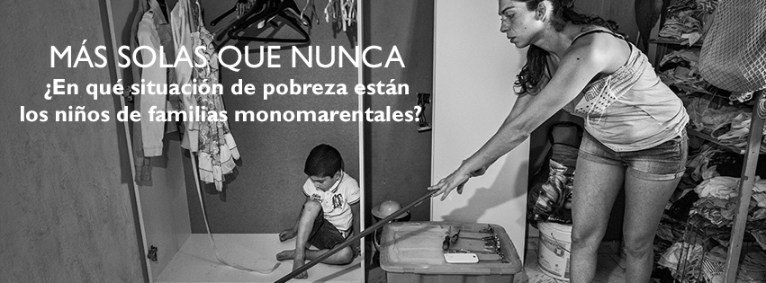 Familias Monomarentales Mamás Full Time