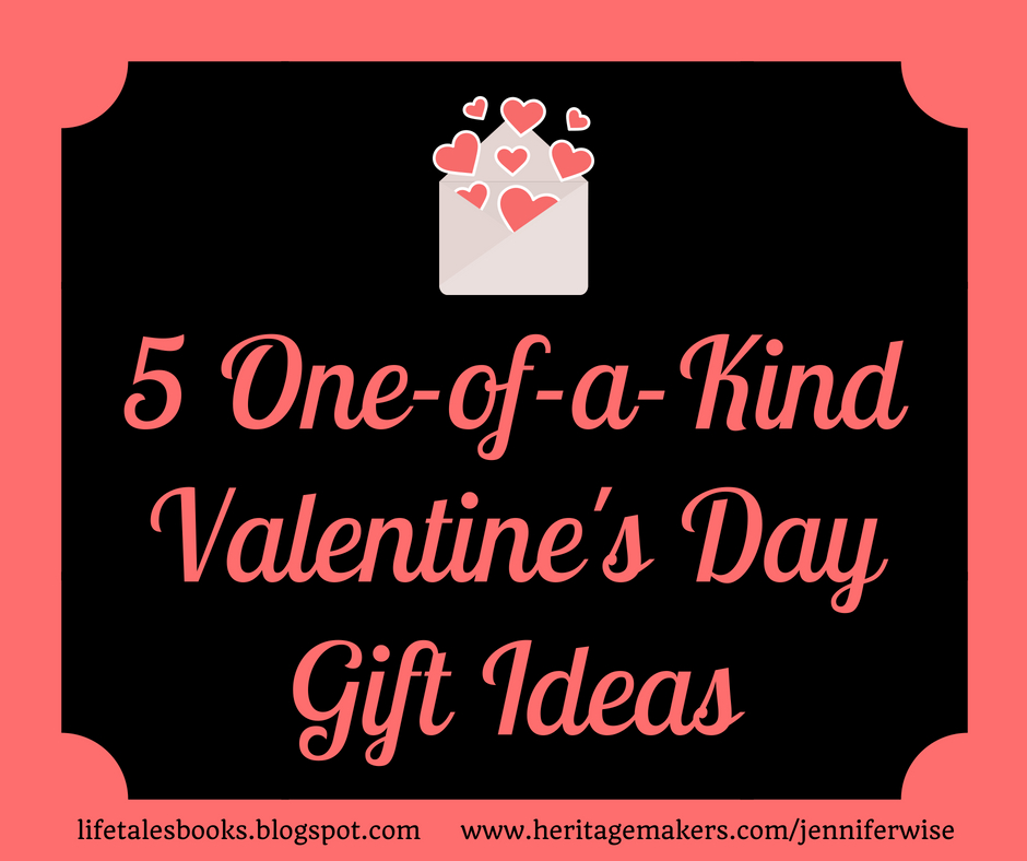 Lifetalesbooks Photo Story Treasures One Of A Kind Valentine S Day Gift Ideas