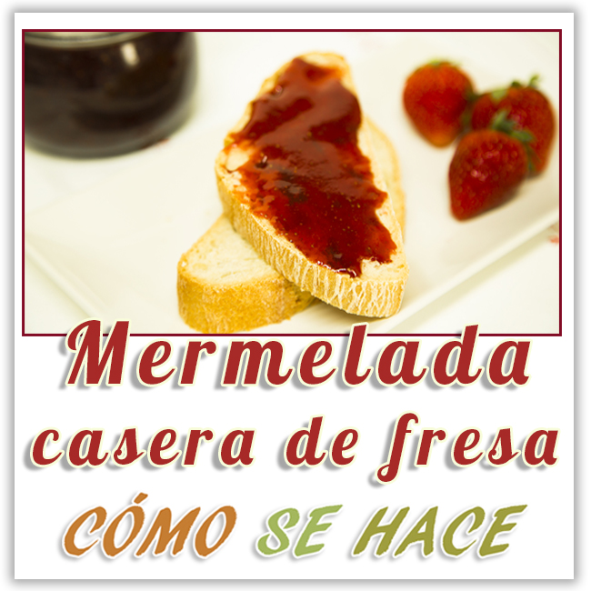  mermelada casera de fresa fácil