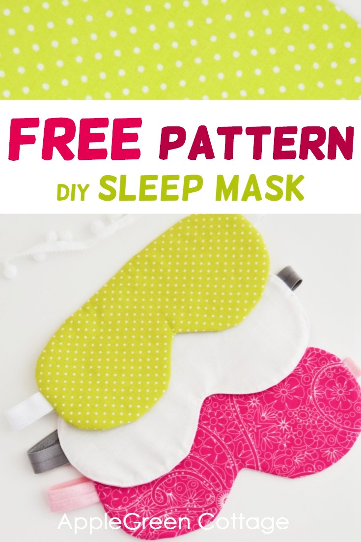 Diy Sleep Mask Free Pattern AppleGreen Cottage