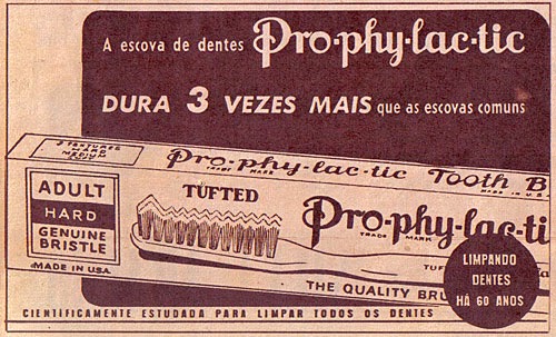 Propaganda da escova de dentes Prophylactic, anos 40 - Revista O Cruzeiro
