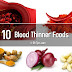 How To Thin The Thick Blood | Top 10 Natural Blood Thinner Foods 