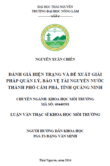 Đánh giá hiện trạng và đề xuất giải pháp quản lý, bảo vệ tài nguyên nước thành phố Cẩm Phả tỉnh Quảng Ninh